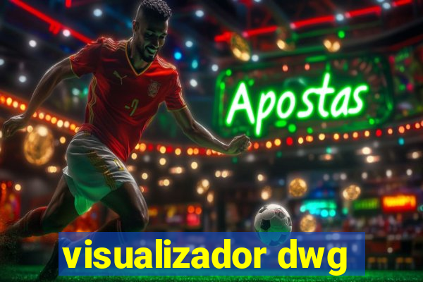 visualizador dwg